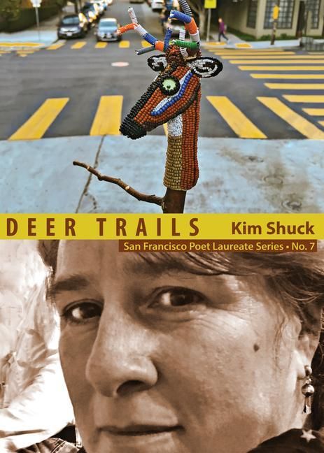 Produktbild: Deer Trails: San Francisco Poet Laureate Series No. 7