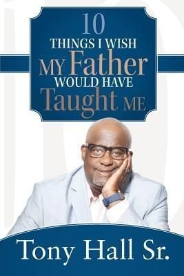 Produktbild: 10 Things I Wish My Father Would Have Taught Me