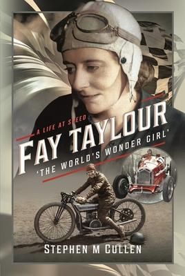 Produktbild: Fay Taylour, 'The World's Wonder Girl'