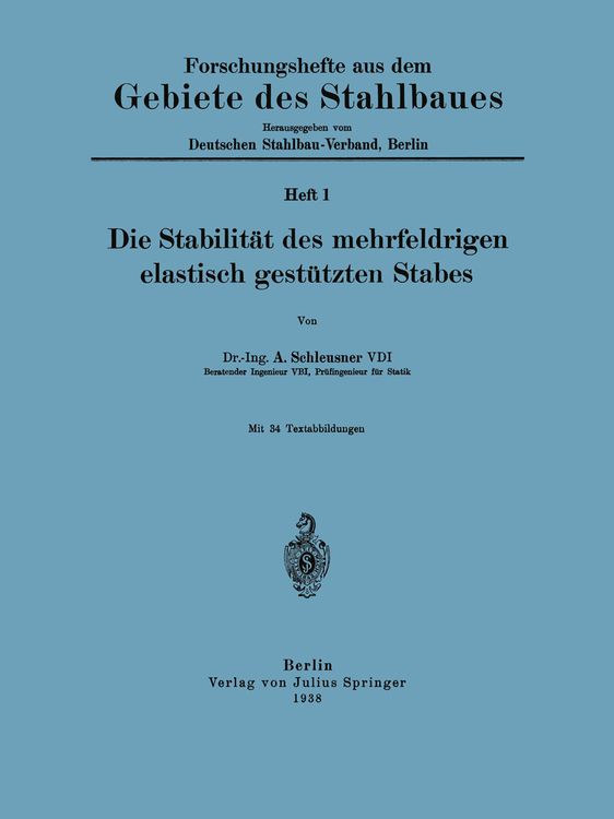 Produktbild: Die Stabilit&auml;t des mehrfeldrigen elastisch gest&uuml;tzten Stabes