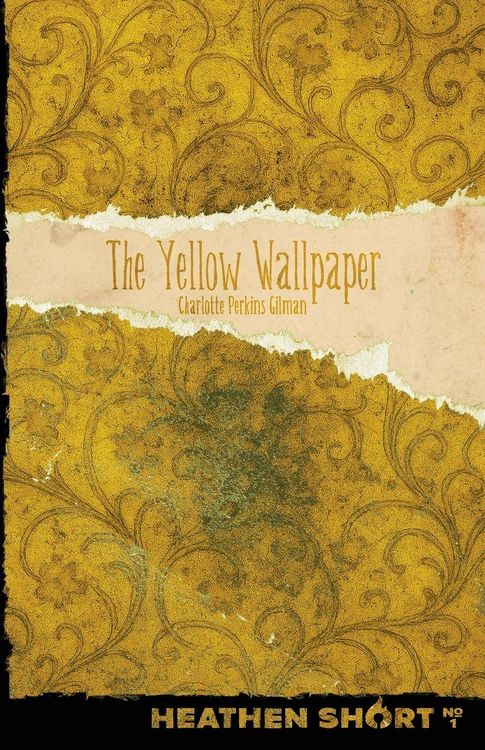 Produktbild: The Yellow Wallpaper (Heathen Short)