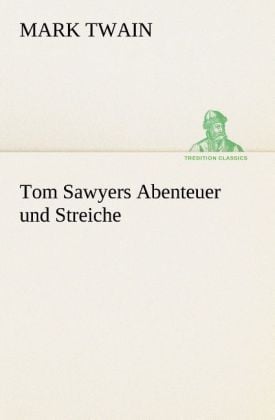 Produktbild: Tom Sawyers Abenteuer und Streiche