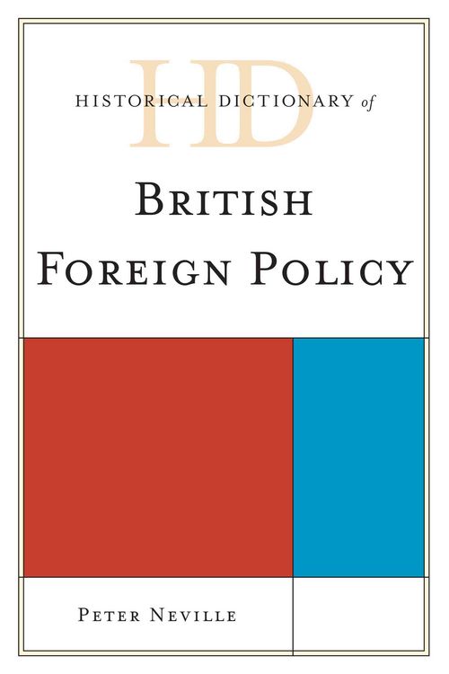 Produktbild: Historical Dictionary of British Foreign Policy