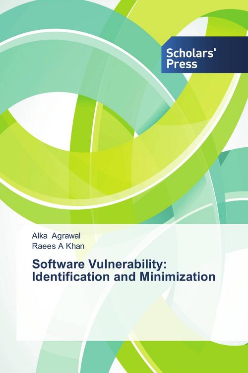 Produktbild: Software Vulnerability: Identification and Minimization
