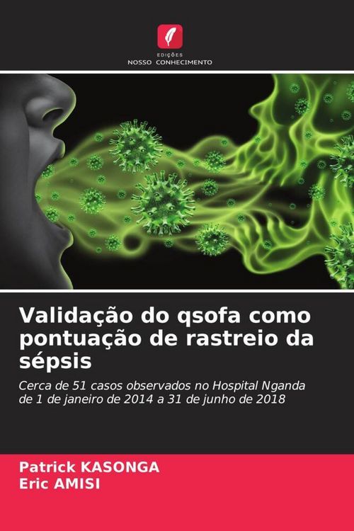 Produktbild: Valida&ccedil;&atilde;o do qsofa como pontua&ccedil;&atilde;o de rastreio da s&eacute;psis