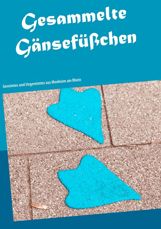 Produktbild: Gesammelte G&auml;nsef&uuml;&szlig;chen