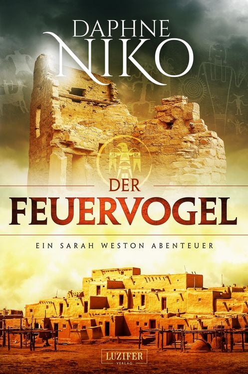 Produktbild: DER FEUERVOGEL (Sarah Weston 4)