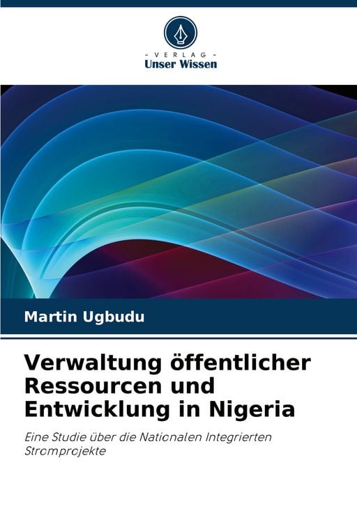 Produktbild: Verwaltung &ouml;ffentlicher Ressourcen und Entwicklung in Nigeria