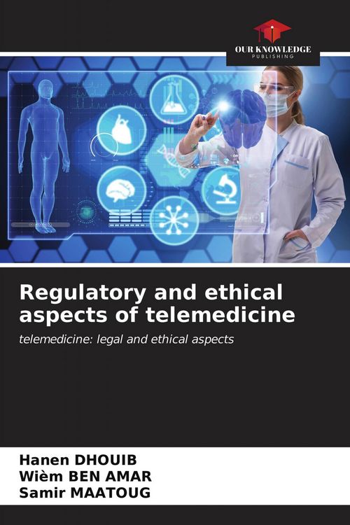 Produktbild: Regulatory and ethical aspects of telemedicine