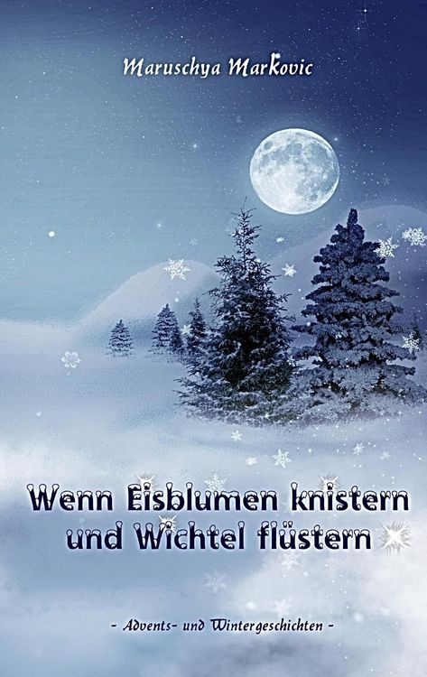 Produktbild: Wenn Eisblumen knistern und Wichtel fl&uuml;stern