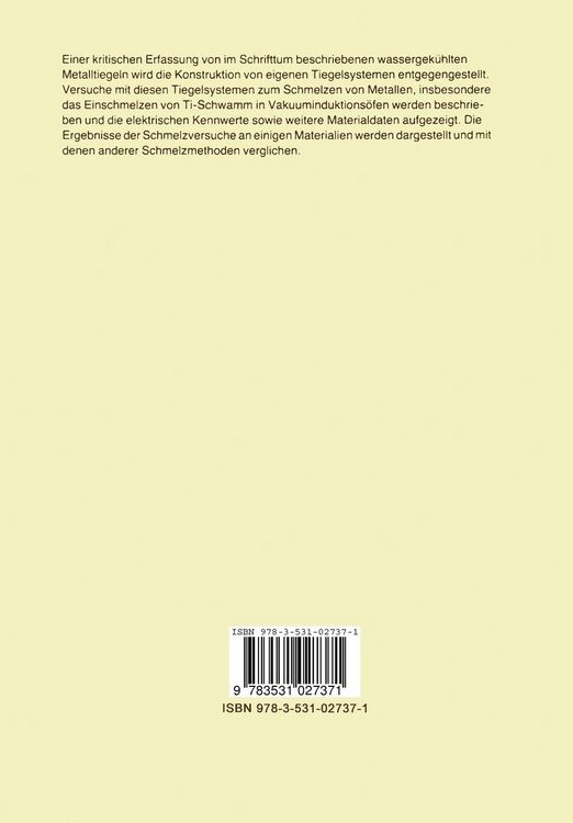Produktbild: Untersuchungen &uuml;ber das induktive Schmelzen von Metallen in wassergek&uuml;hlten Metalltiegeln