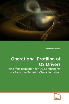 Produktbild: Sarbu, C: Operational Profiling of OS Drivers