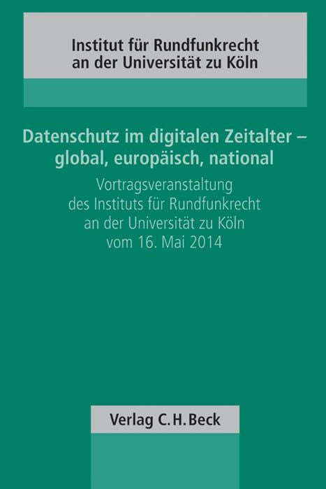 Produktbild: Datenschutz im digitalen Zeitalter - global, europ&auml;isch, national