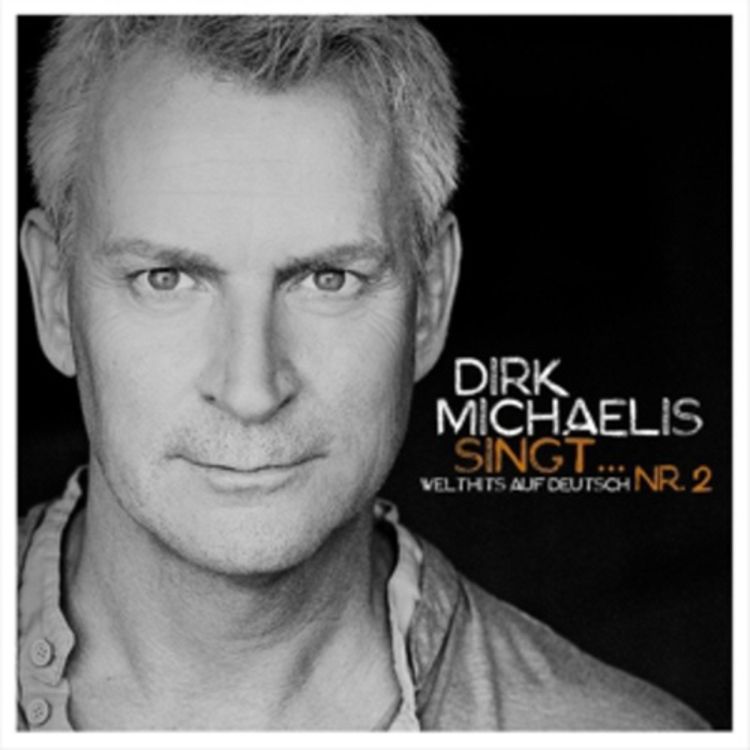 Produktbild: Dirk Michaelis singt...Nr.2 (Welthits auf deutsch)
