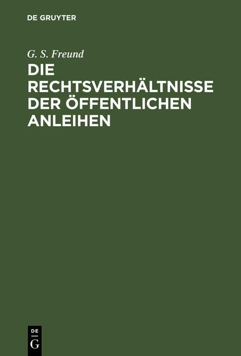 Produktbild: Die Rechtsverh&auml;ltnisse der &Ouml;ffentlichen Anleihen