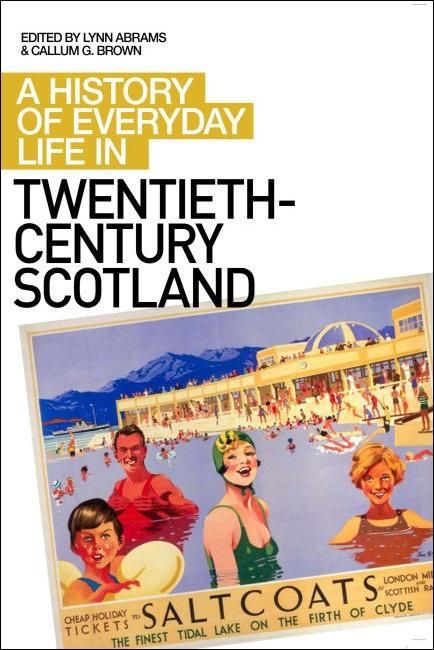 Produktbild: History of Everyday Life in Twentieth-Century Scotland