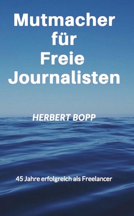 Produktbild: Mutmacher f&uuml;r Freie Journalisten