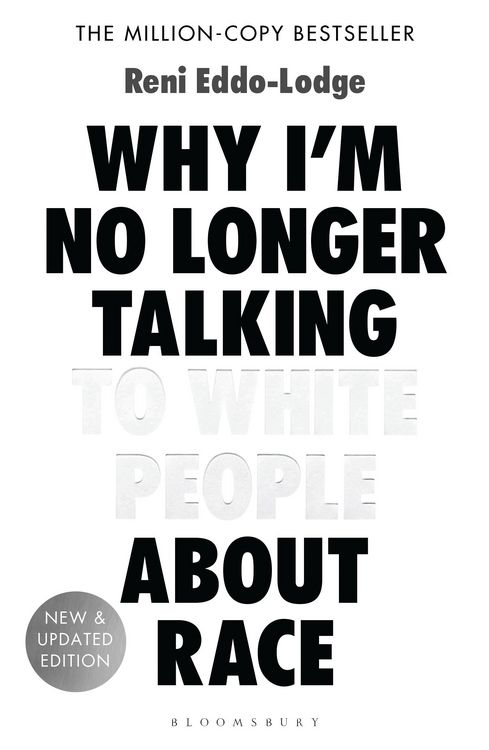 Produktbild: Why I'm No Longer Talking to White People About Race