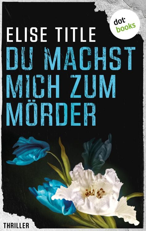 Produktbild: Du machst mich zum M&ouml;rder