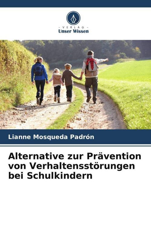 Produktbild: Alternative zur Pr&auml;vention von Verhaltensst&ouml;rungen bei Schulkindern