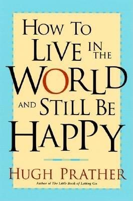 Produktbild: How to Live in the World and Still Be Happy