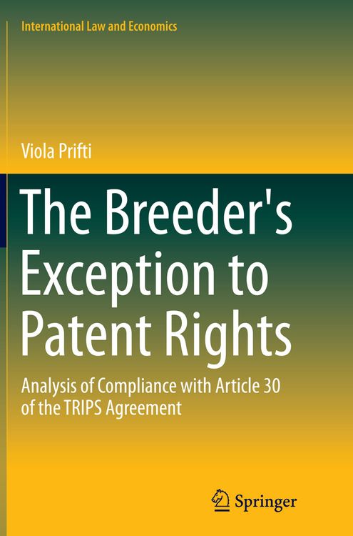 Produktbild: The Breeder's Exception to Patent Rights