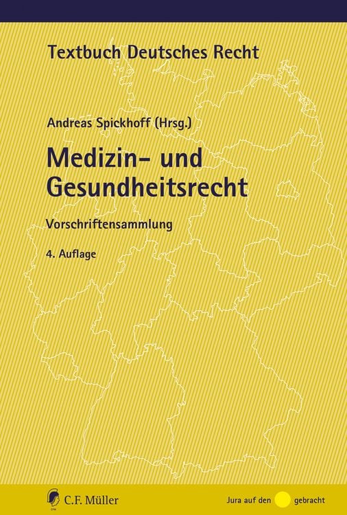 Bild vom Artikel Medizin- und Gesundheitsrecht vom Autor Andreas Spickhoff