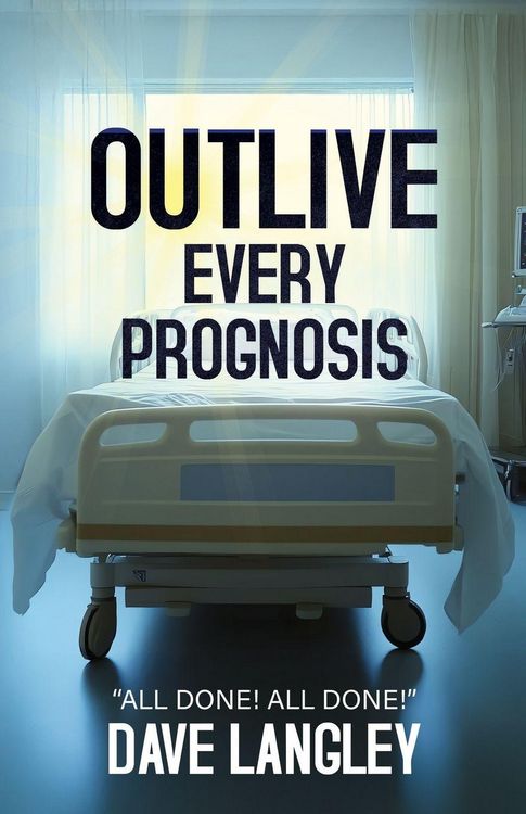 Produktbild: Outlive Every Prognosis