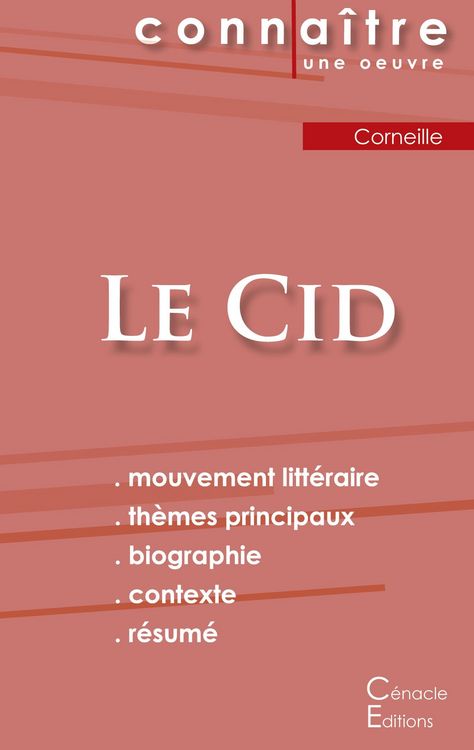 Produktbild: Fiche de lecture Le Cid de Corneille (Analyse litt&eacute;raire de r&eacute;f&eacute;rence et r&eacute;sum&eacute; complet)