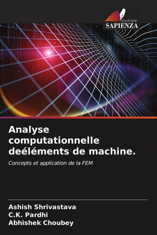 Produktbild: Analyse computationnelle de&eacute;l&eacute;ments de machine.