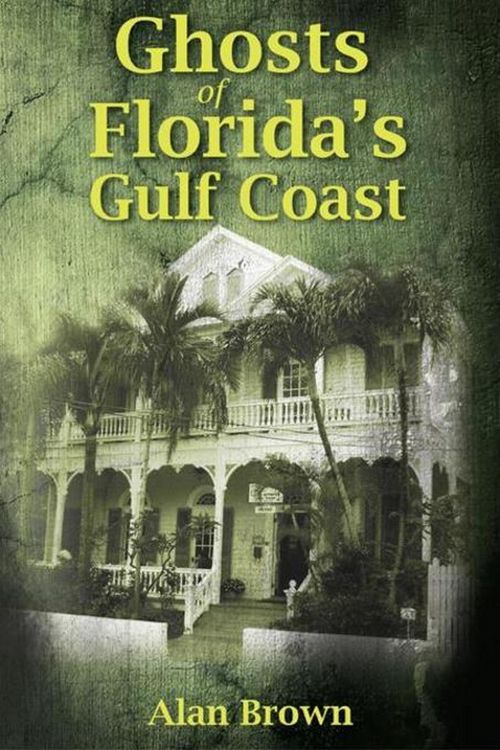 Produktbild: Ghosts of Florida's Gulf Coast