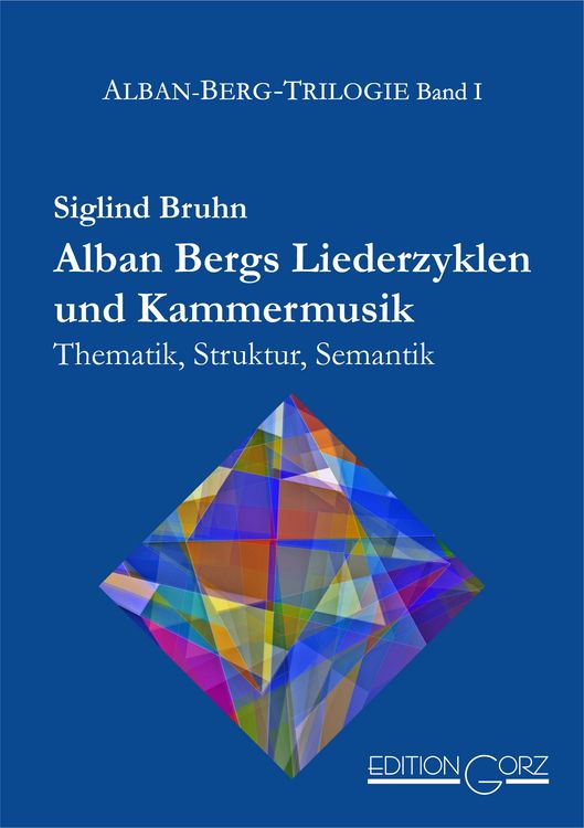 Produktbild: Alban Bergs Liederzyklen und Kammermusik