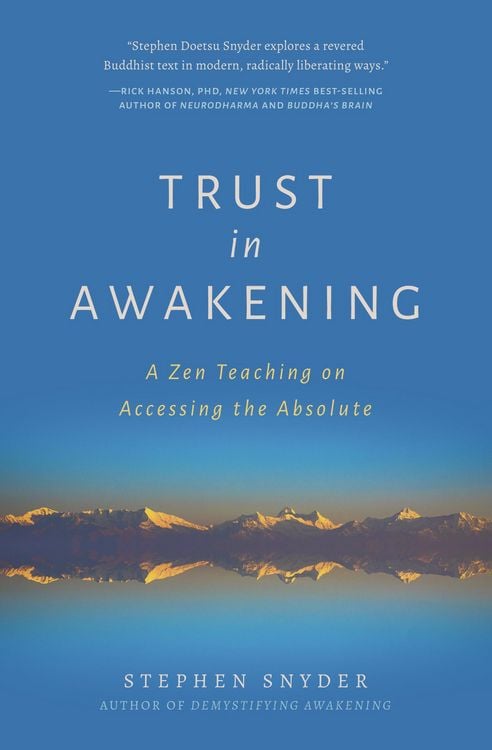 Produktbild: Trust in Awakening: A Zen Teaching on Accessing the Absolute