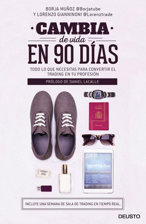 Produktbild: Cambia de vida en 90 d&iacute;as : todo lo que necesitas para convertir el trading en tu profesi&oacute;n