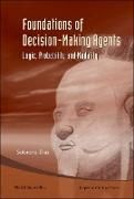 Produktbild: Foundations of Decision-Making Agents: Logic, Probability and Modality