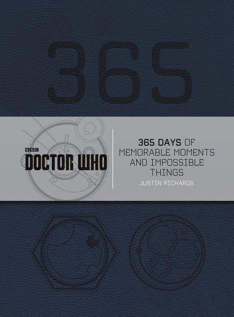 Produktbild: Doctor Who: 365 Days of Memorable Moments and Impossible Things