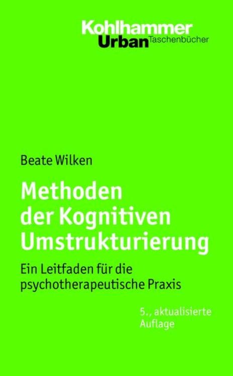 Methoden der Kognitiven Umstrukturierung