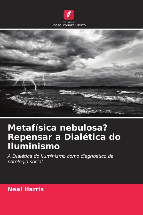 Produktbild: Metaf&iacute;sica nebulosa? Repensar a Dial&eacute;tica do Iluminismo