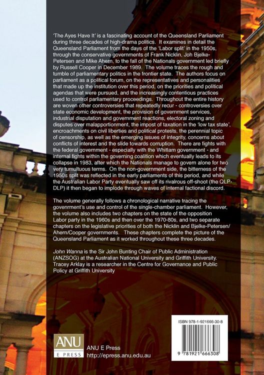 Produktbild: The Ayes Have It: The history of the Queensland Parliament, 1957-1989