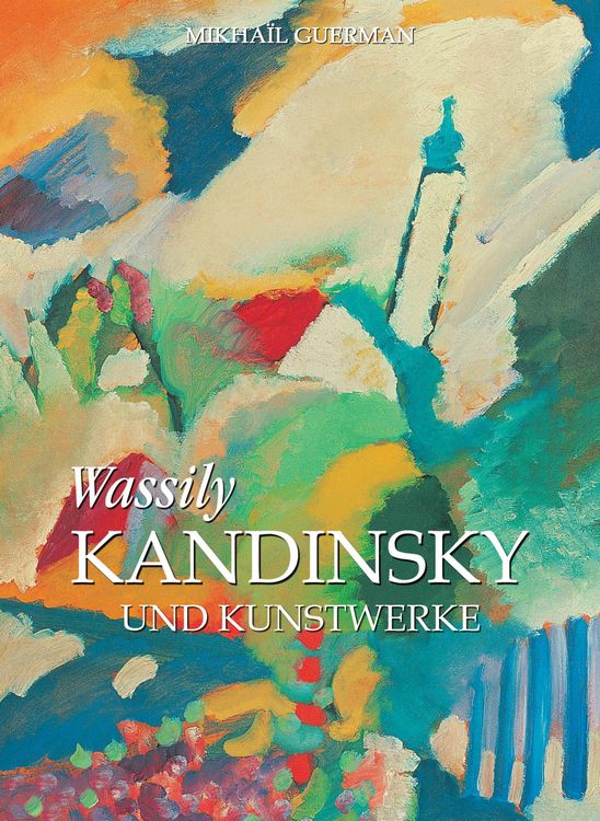 Produktbild: Wassily Kandinsky und Kunstwerke