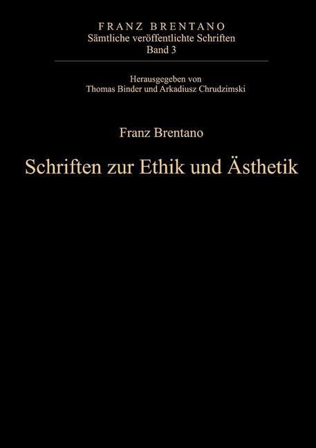 Produktbild: Schriften zur Ethik und &Auml;sthetik