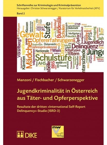 Jugendkriminalität in Österreich aus Täter- und Opferperspektive