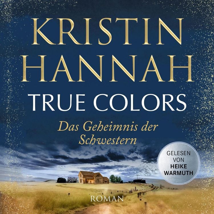 Produktbild: True Colors - Das Geheimnis der Schwestern