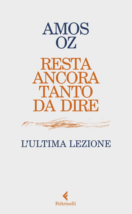 Produktbild: Resta ancora tanto da dire. L'ultima lezione