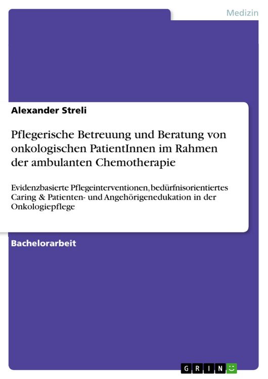 Produktbild: Pflegerische Betreuung und Beratung von onkologischen PatientInnen im Rahmen der ambulanten Chemotherapie