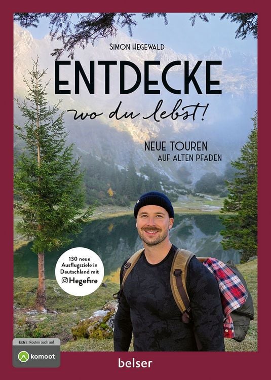 Produktbild: Entdecke wo du lebst! Neue Touren auf alten Pfaden