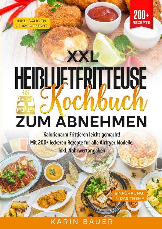 Produktbild: XXL Hei&szlig;luftfritteuse Kochbuch zum Abnehmen