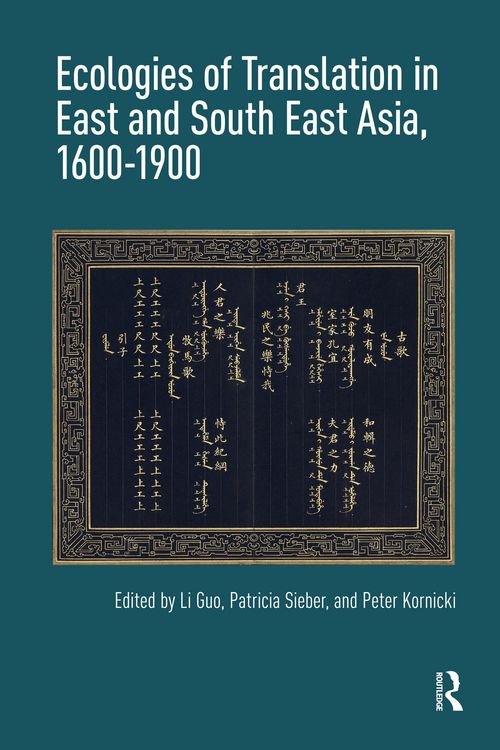 Produktbild: Ecologies of Translation in East and South East Asia, 1600-1900