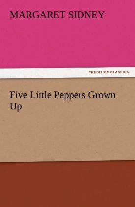 Produktbild: Five Little Peppers Grown Up