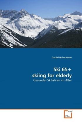 Produktbild: Holnsteiner, D: Ski 65+ skiing for elderly